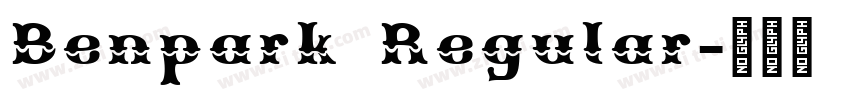Benpark Regular字体转换 Benpark Regular字体转换